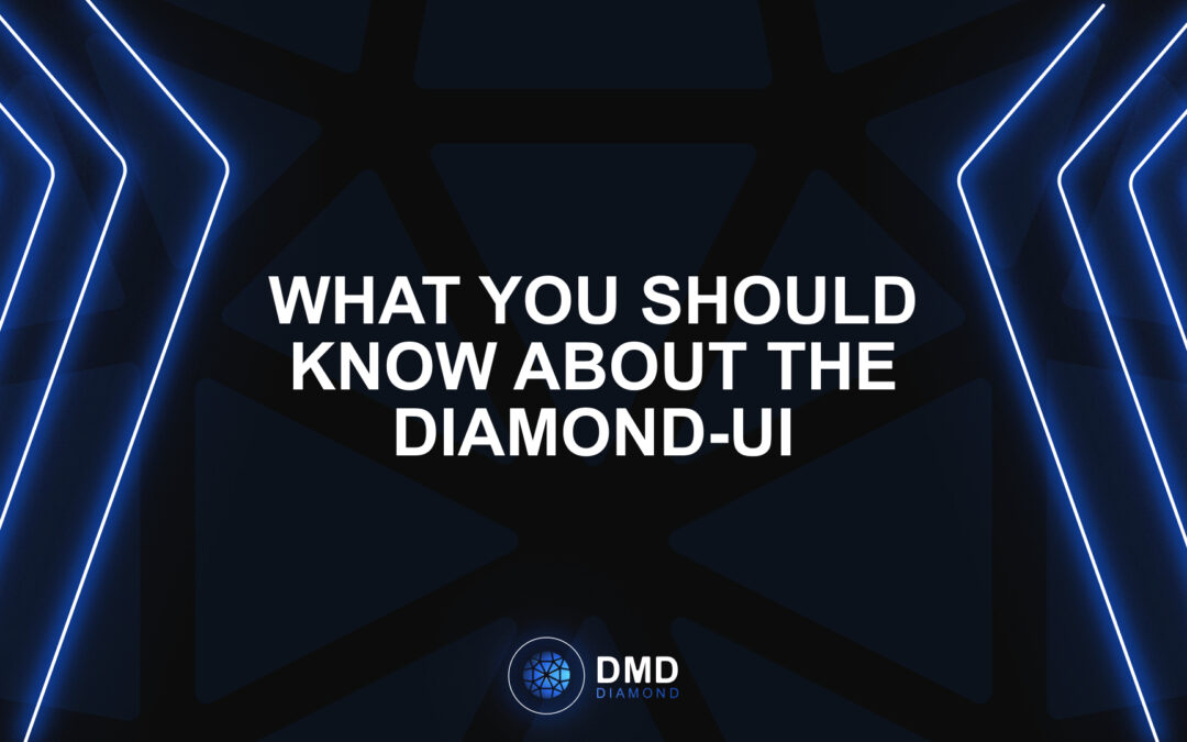 What You Should Know About The Diamond-UI